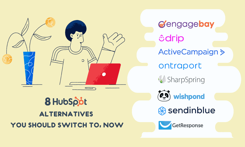 8 HubSpot Alternatives You Should Switch To In 2021 [Updated]