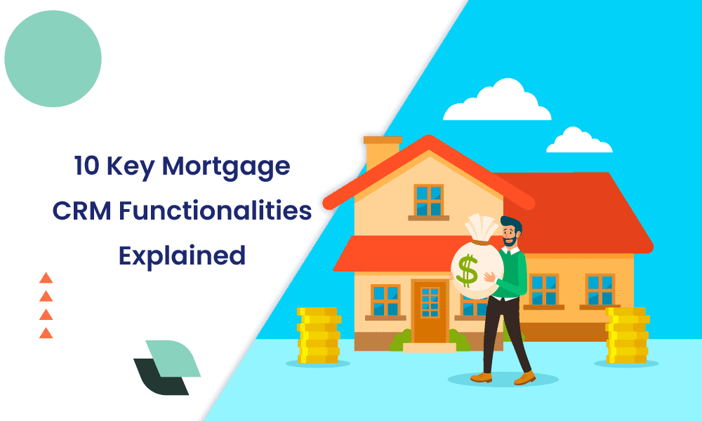 mortgage-crm-functionalties