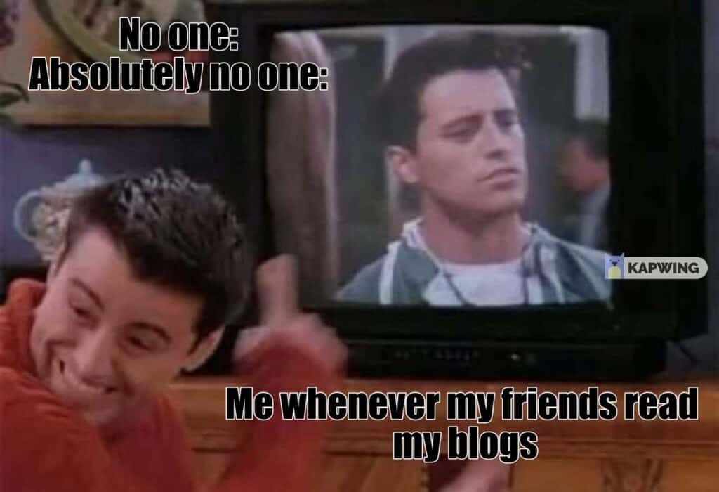 Marketing Memes Friends Joey
