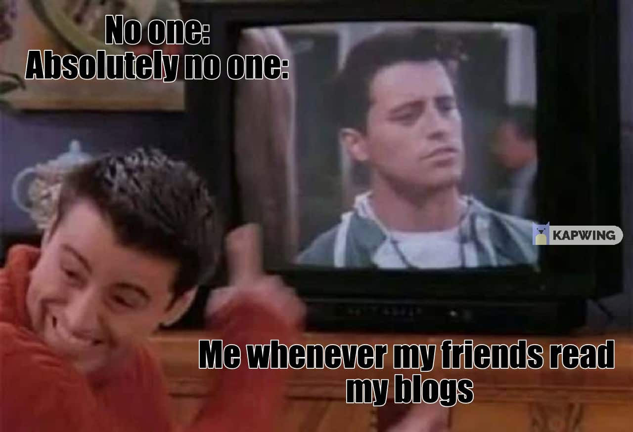 Marketing Memes Friends Joey