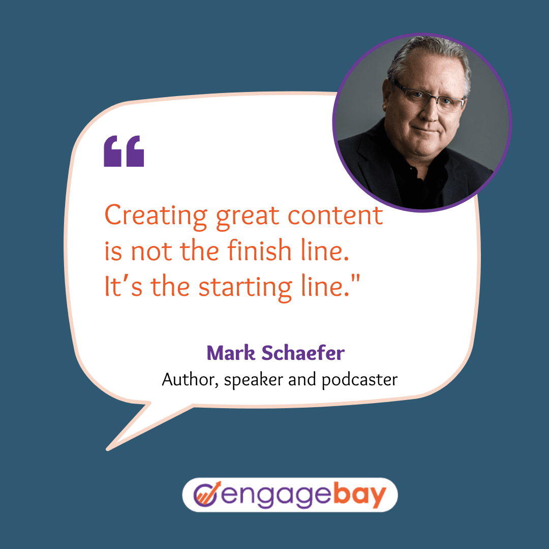 content marketing quotes by Mark Schaefer