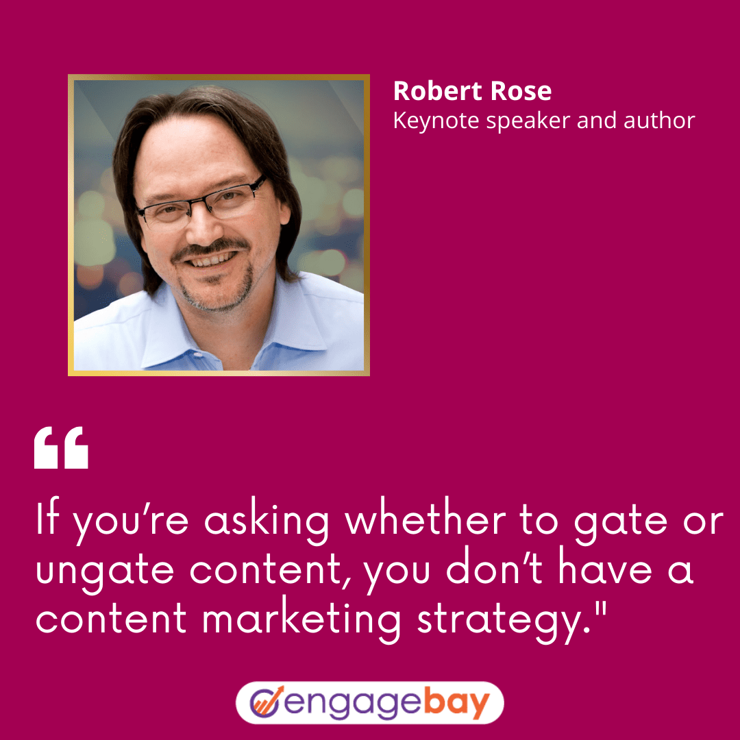 content marketing quotes by Robert Rose