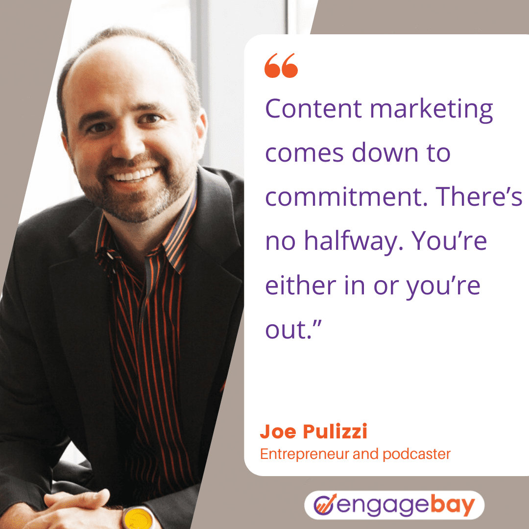 content marketing quotes by Joe Pullizzi
