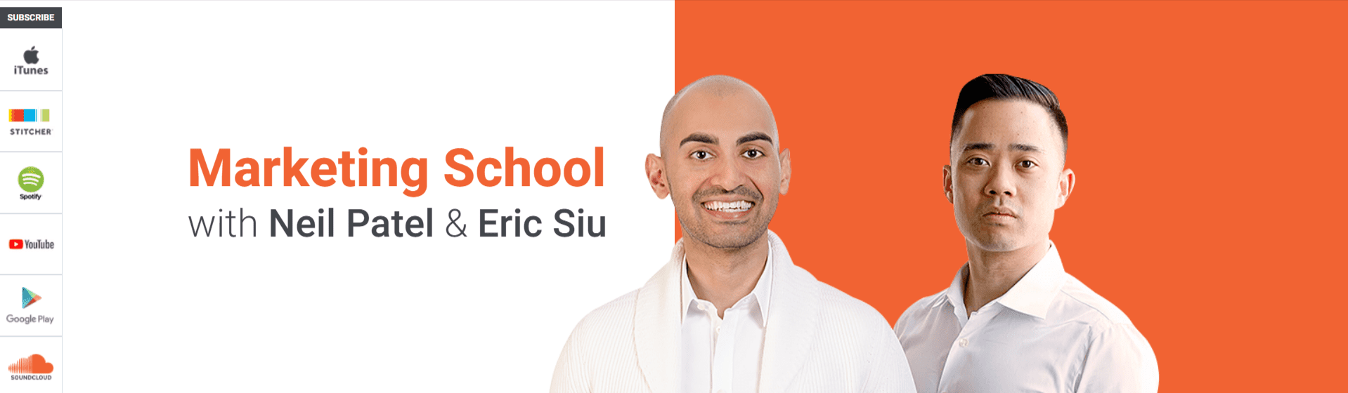 Marketing School with Neil Patel and Eric Siu 