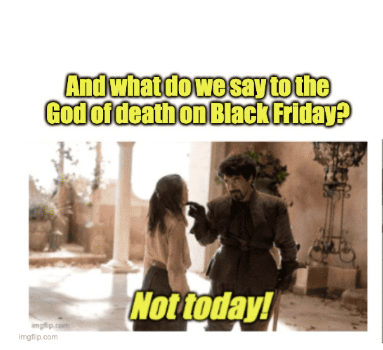 Black Friday meme by EngageBay