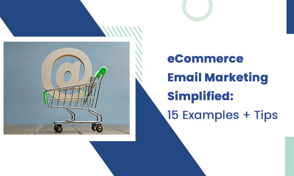 ecommerce email marketing examples