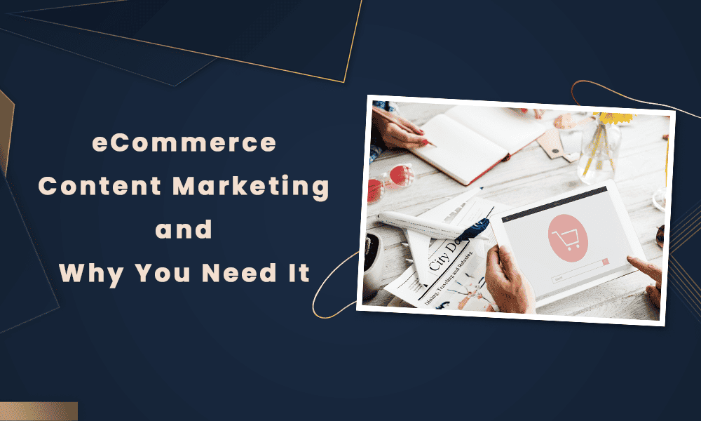 eCommerce Content Marketing