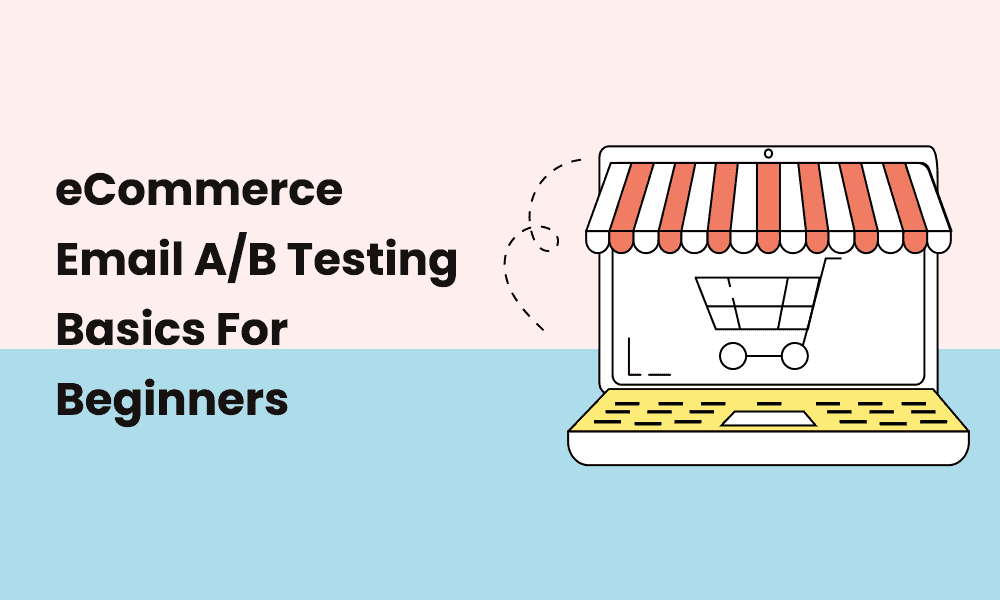 ecommerce-email-a-b-testing