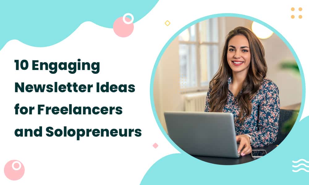 newsletter-ideas-for-freelancers