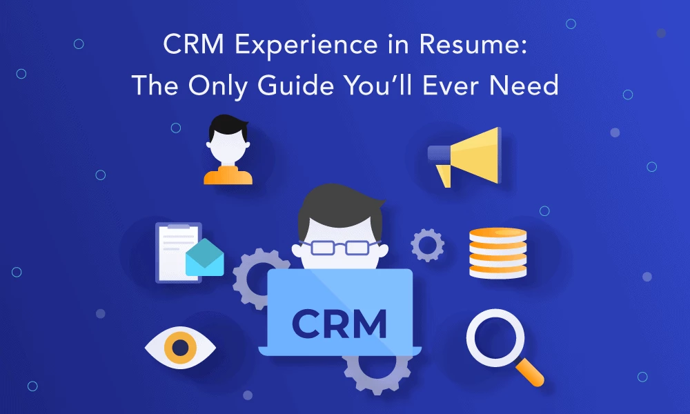 crm experience